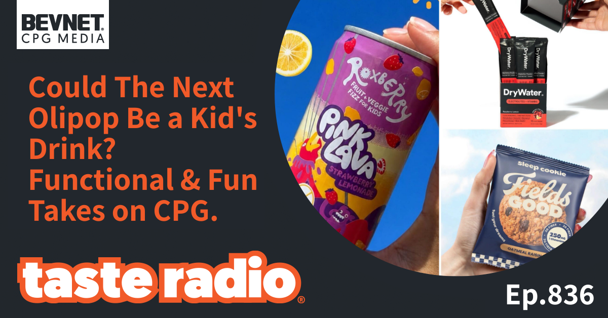 Could The Next Olipop Be a Kid's Drink? Functional & Fun Takes on CPG.